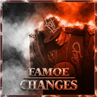 Changes by Famoe