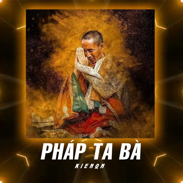 Pháp Ta Bà (Remix)