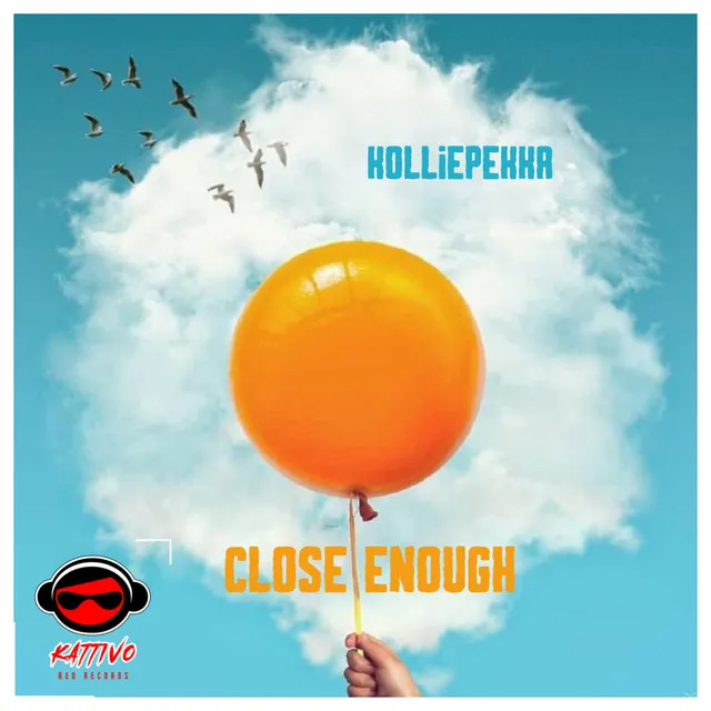 Close Enough - Original Mix