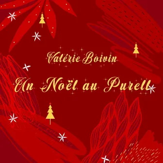 Un Noël au Purell by Valérie Boivin