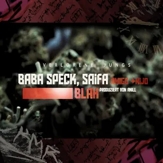 Blah by Baba Speck