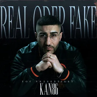 Real oder Fake by Kan86