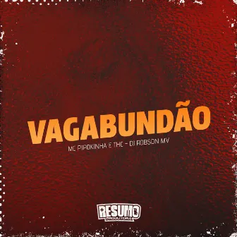 Vagabundão by MC THC