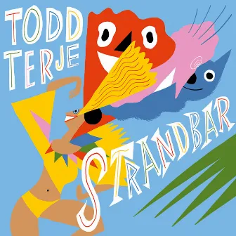 Strandbar by Todd Terje