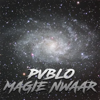 Magie Nwaar by PVBLO