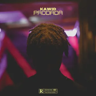 PRODADA by Kawid