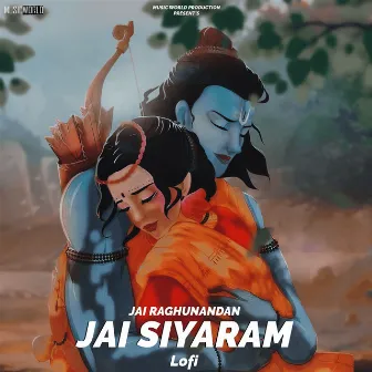 Jai Raghunandan Jai Siyaram - Lofi by Sarit Dutta