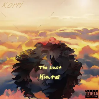 THE LAST HIATUS by KoRri