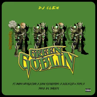 Green Goblin by Dj Clen