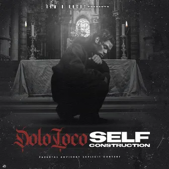 The Self Construction EP by Dolo Loco