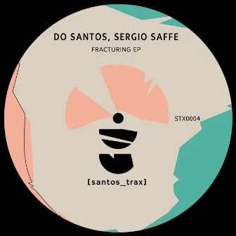 Fracturing EP by Do Santos