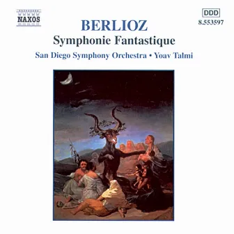 Berlioz: Symphonie Fantastique, Op. 14 by Yoav Talmi