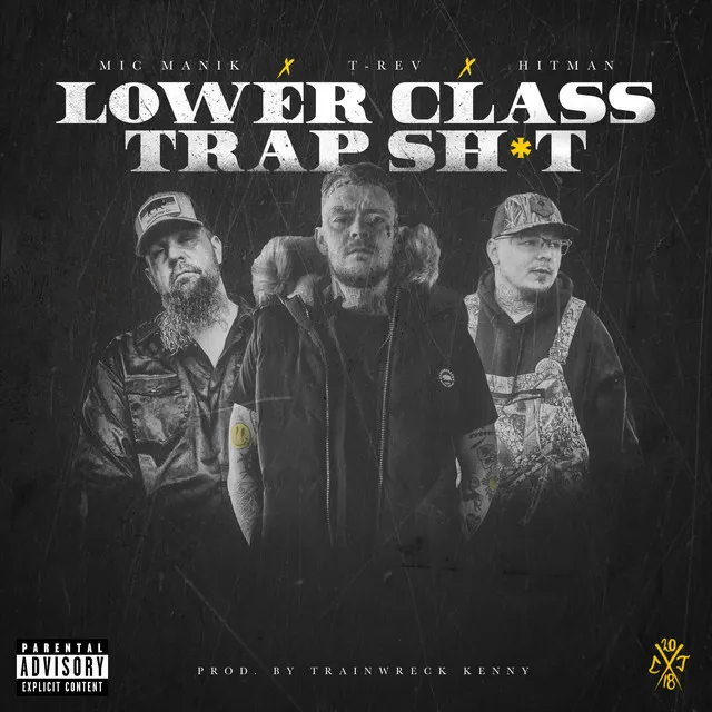 Lower Class Trap Shit - Single Version