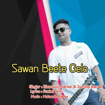 Sawan Beete Gelo by Jyotika Baruah