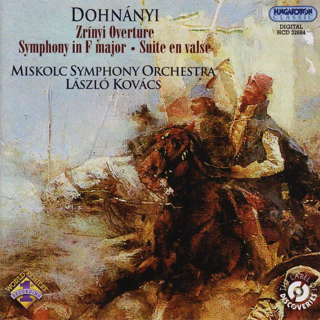 Dohnanyi: Zrinyi Overture - Symphony in F major - Waltz Suite