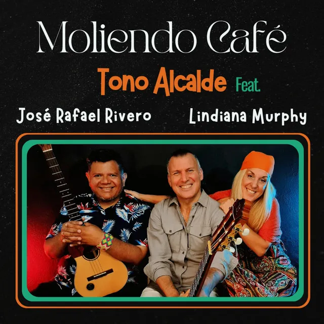 Moliendo Café