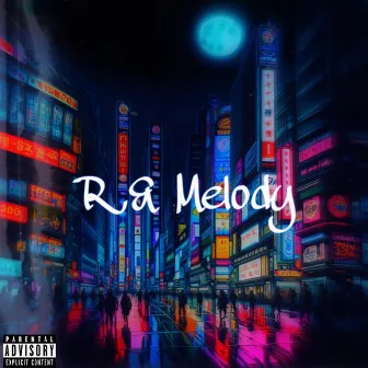 R & Melody by VALLOW