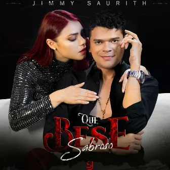 Que Bese Sabroso by Jimmy Saurith Music