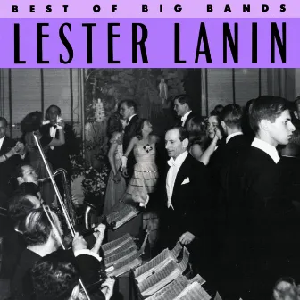 Best Of The Big Bands by Lester Lanin