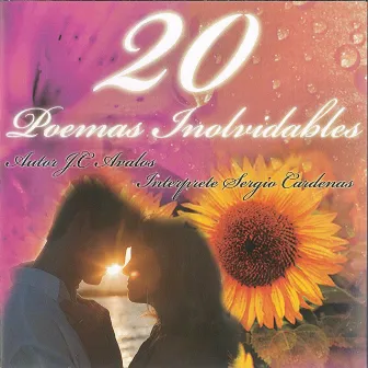 20 Poemas Inolvidables by Sergio Cardenas