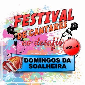 Festival de Cantares ao Desafio, Vol. 4 by Domingos Da Soalheira