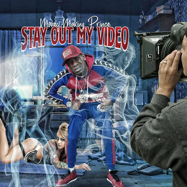 Stay out My Video