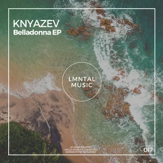 Belladonna EP by Knyazev (RU)