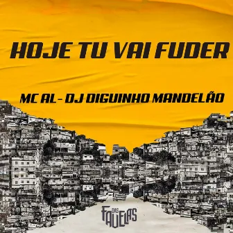 Hoje Tu Vai Fuder by MC AL