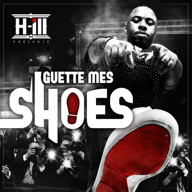 Guette mes shoes