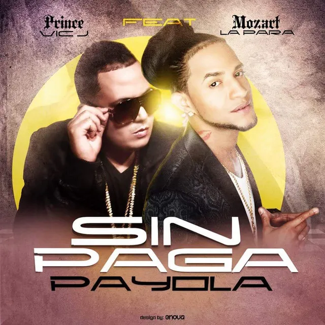 Sin Paga Payola - Single