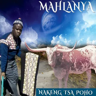 Nakeng tsa Poho by Mahlanya