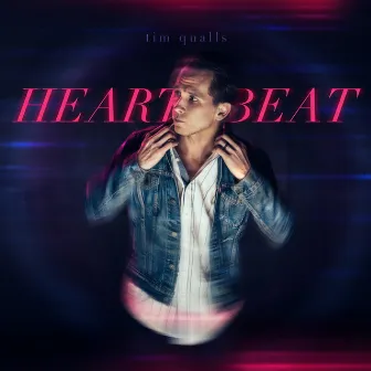 Heartbeat by Tim Qualls