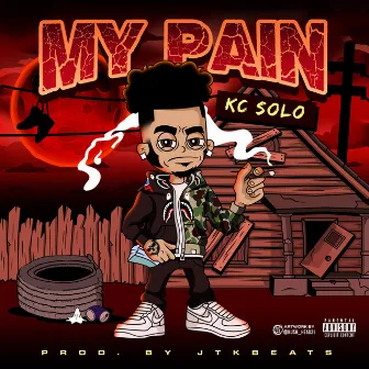 My Pain by Kc Solo