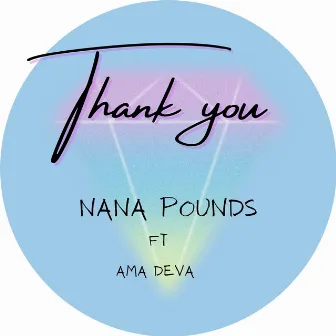 Thank You by Nana Pounds