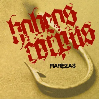 Rarezas by Habeas Corpus