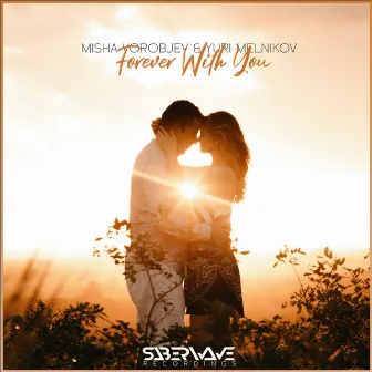 Forever With You by Yuri Melnikov