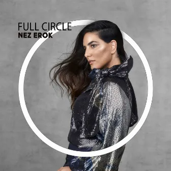 Full Circle by Nez Erok