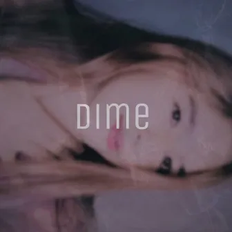 Dime by Resu