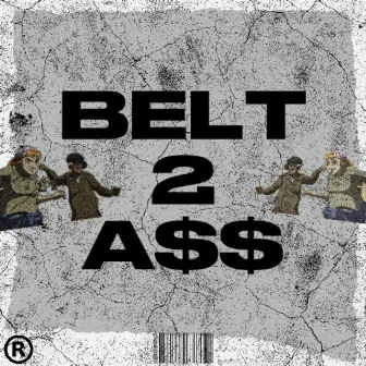 BELT2ASS by lulquik