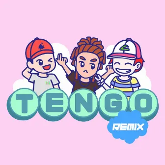 Tengo (Remix) by Kid Mess