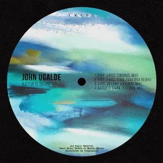 Natur Is Divine EP by John Ugalde