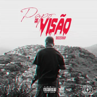 Papo de Visão by Doze Rap