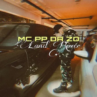 Land Rover by Mc Pp Da Zo