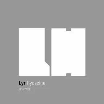 Hyoscine by Lyr