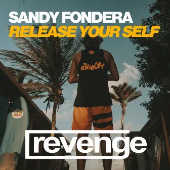 Release Your Self by Sandy Fondera