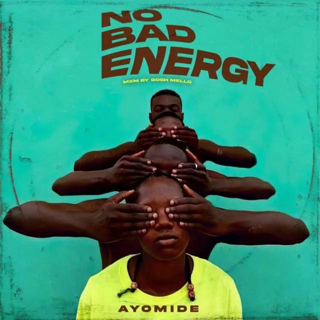 No Bad Energy