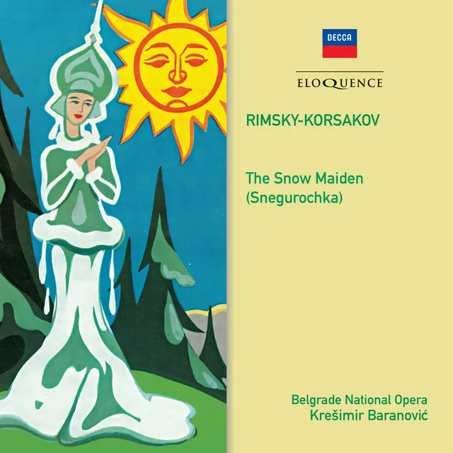 The Snow Maiden / Act 2: "Snegurochka, prishla tvoya pora"