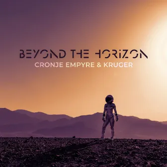 Beyond The Horizon by Cronje Empyre