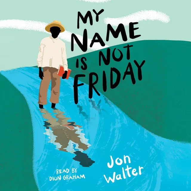 Chapter 22 - My Name is Not Friday