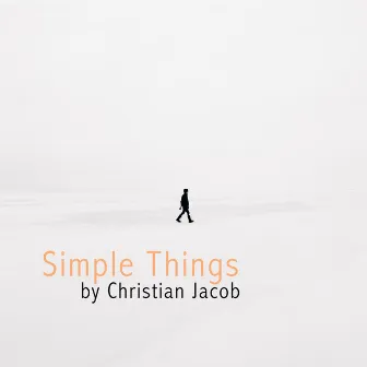 Simple Things by Christian Jacob